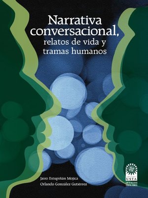 cover image of Narrativa conversacional, relatos de vida y tramas humanos
